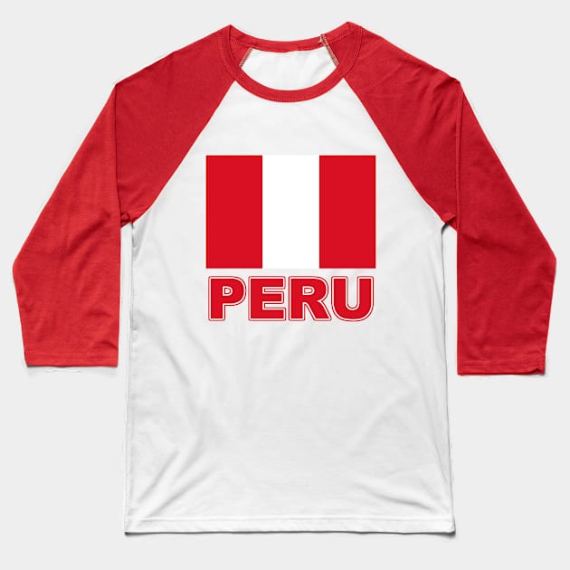 The Pride of Peru - Peruvian National Flag Design Baseball T-Shirt by Naves